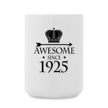 Jahrgang 1925 - Fantastisch seit 1925 - Große Tasse 440 ml - Weiß - Vorne