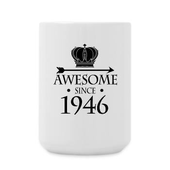 Jahrgang 1946 - Fantastisch seit 1946 - Große Tasse 440 ml - Weiß - Vorne