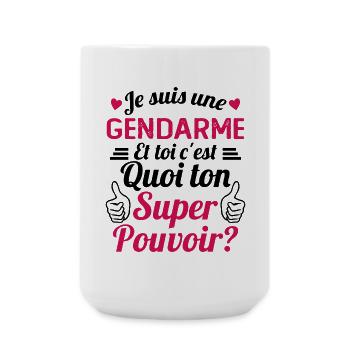 Je Suis Une Gendarme c'est Mon Super Pouvoir - Grande tasse 440 ml - blanc - Devant