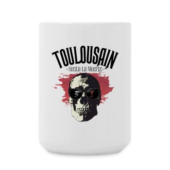 Toulousain Hasta La Muerte - 31 - Grande tasse 440 ml - blanc - Devant