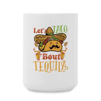 Taco Über Tequila Taco Tuesday - Große Tasse 440 ml - Weiß - Vorne