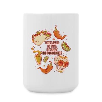 Die Leber ist böse und wird bestraft - Große Tasse 440 ml - Weiß - Vorne