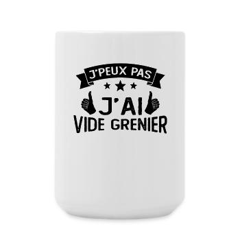 Je peux pas j’ai vide grenier idée cadeau humour - Grande tasse 440 ml - blanc - Devant