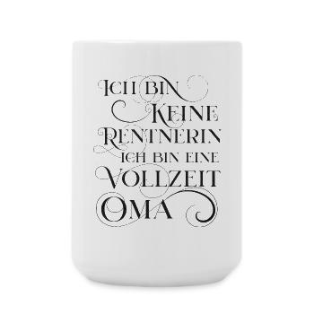 Rentnerin und Vollzeit Oma - Große Tasse 440 ml - Weiß - Vorne