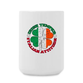 Irish Temper Italian Attitude Shirt Patrick's Day - Large Mug 440 ml - white - Front