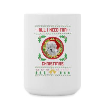 All I Need For Christmas is My Dog Ugly Christmas - Large Mug 440 ml - white - Front