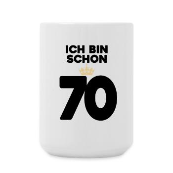 70 Geburtstag - 70 Jahre mit Krone - Große Tasse 440 ml - Weiß - Vorne