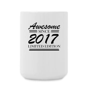 2017 - Jahrgang 2017 - Fantastisch seit 2017 - Große Tasse 440 ml - Weiß - Vorne
