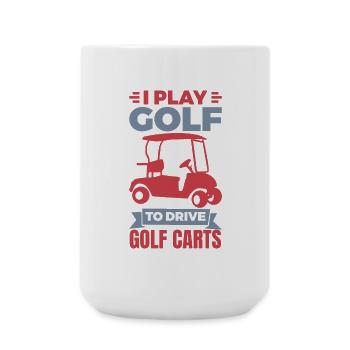 Golf Cart Joke - Large Mug 440 ml - white - Front