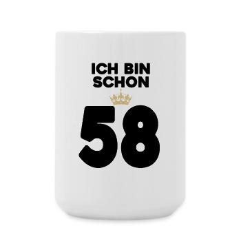 58. Geburtstag Geschenk - 58 Jahre mit Krone - Große Tasse 440 ml - Weiß - Vorne