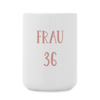 36.Geburtstag Frau Mutter Freundin 36 Jahre - Große Tasse 440 ml - Weiß - Vorne