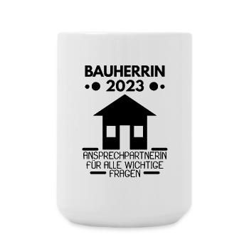 Bauherrin 2023 Hausbau Baustelle - Große Tasse 440 ml - Weiß - Vorne