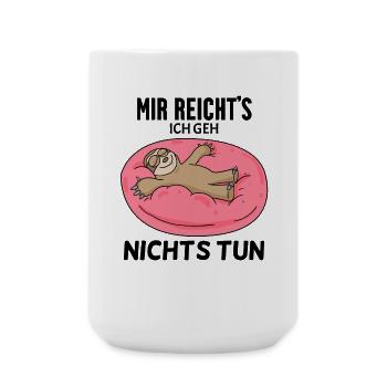 Faultier Spruch - Große Tasse 440 ml - Weiß - Vorne