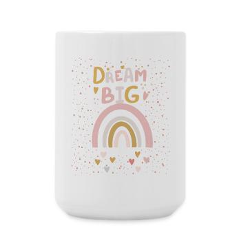 Dream Big - Inspirational T-Shirt - Große Tasse 440 ml - Weiß - Vorne