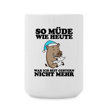 Müde Spruch lustig Schlafen Ausschlafen Faul - Große Tasse 440 ml - Weiß - Vorne
