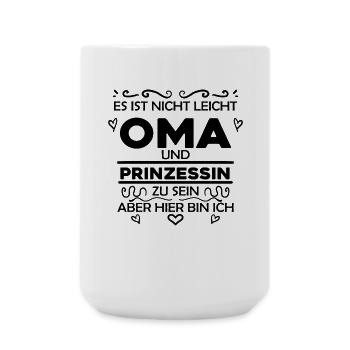 Oma Prinzessin Spruch - Oma Geschenk - Große Tasse 440 ml - Weiß - Vorne
