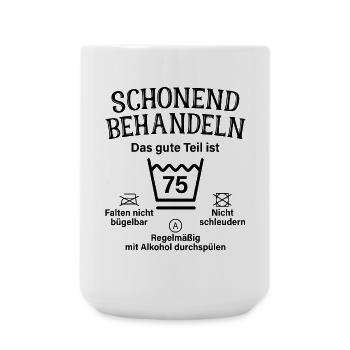 75. Geburtstag Schonend Behandeln 75 Teil Ist 75 - Große Tasse 440 ml - Weiß - Vorne