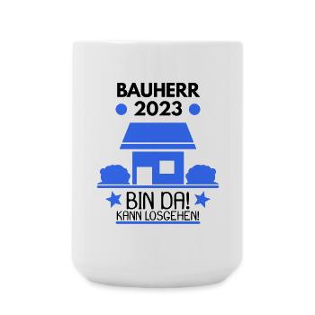 Bauherr 2023 Hausbau Baustelle - Große Tasse 440 ml - Weiß - Vorne