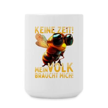 Biene Keine Zeit Volk Braucht Mich Imker Bienen - Große Tasse 440 ml - Weiß - Vorne