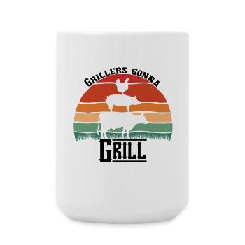 Grillers Gonna Grill – BBQ Grillmeister - Große Tasse 440 ml - Weiß - Vorne