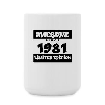 1981 - Jahrgang 1981 - Fantastisch seit 1981 - Große Tasse 440 ml - Weiß - Vorne