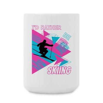 I'd Rather Ski - Ski Wintersportler Skifahrer - Große Tasse 440 ml - Weiß - Vorne