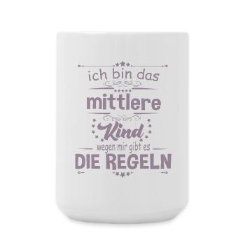 Ich bin das Mittlere Kind wegen mir gibt es die - Große Tasse 440 ml - Weiß - Vorne