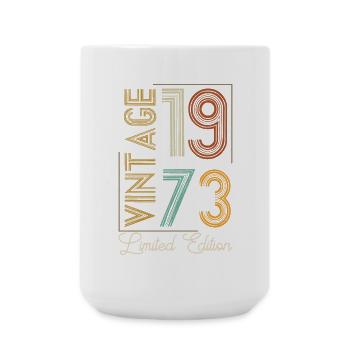 Jahrgang 1973 Limitierte Auflage bis zur Perfektion gereift - Große Tasse 440 ml - Weiß - Vorne