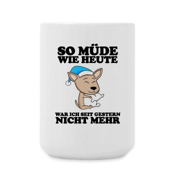 Müde Spruch Verschlafen Schlafen Ausschlafen Faul - Große Tasse 440 ml - Weiß - Vorne