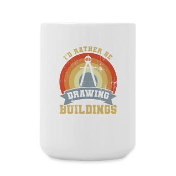 I'd Rather Be Drawing Buildings - Large Mug 440 ml - white - Front