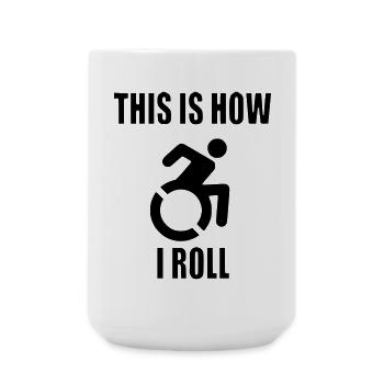 So rolle ich meinen Rollstuhl * - Große Tasse 440 ml - Weiß - Vorne