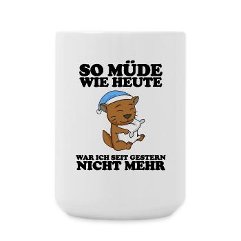 Müde Spruch lustig Schlafen Ausschlafen - Katze - Große Tasse 440 ml - Weiß - Vorne