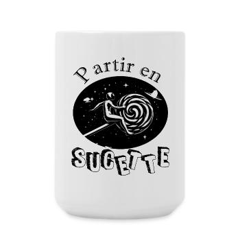 Partir en sucette - Grande tasse 440 ml - blanc - Devant
