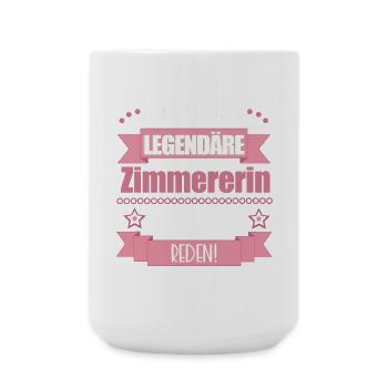 Lustiger Spruch für Zimmererin – Geschenkidee - Große Tasse 440 ml - Weiß - Vorne