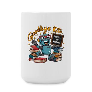 Einschulung Roboter erster Schultag - Große Tasse 440 ml - Weiß - Vorne