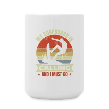 Ma planche de surf m’appelle et je dois y aller - Grande tasse 440 ml - blanc - Devant