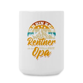 Ich bin kein Rentner ich bin Vollzeit Opa - Große Tasse 440 ml - Weiß - Vorne
