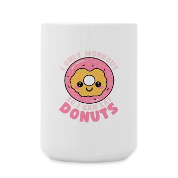 Lustige Donuts Food Workout Zitat - Große Tasse 440 ml - Weiß - Vorne