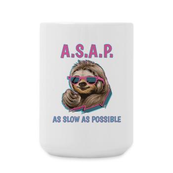 Chill Sloth A.S.A.P. As Slow As Possible Funny - Large Mug 440 ml - white - Front