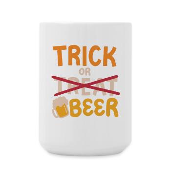 Süßes oder Saures Halloween Bier trinken - Große Tasse 440 ml - Weiß - Vorne