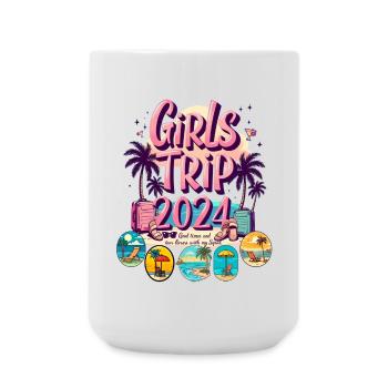 Girls Trip Wochenende 2024 Frauen Mädelsreisen - Große Tasse 440 ml - Weiß - Vorne