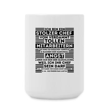 EIN STOLZER CHEF VON VERDAMMT TOLLEN MITARBEITERN - Große Tasse 440 ml - Weiß - Vorne