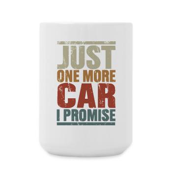 Nur noch ein Auto, versprochen - Große Tasse 440 ml - Weiß - Vorne