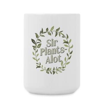 Gardening Men, Green Plant Dads - Sir Plants-Alot - Large Mug 440 ml - white - Front