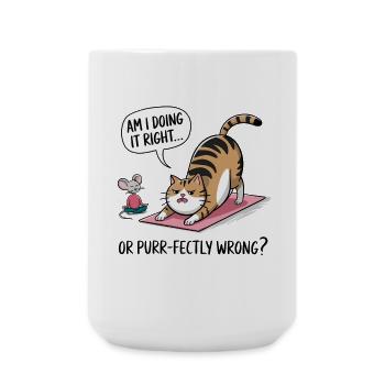 Funny Cat Yoga Saying – "Am I Doing It Right?" - Large Mug 440 ml - white - Front