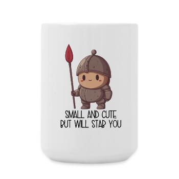 Small and Cute But Will Stab You – Süßer Krieger - Große Tasse 440 ml - Weiß - Vorne