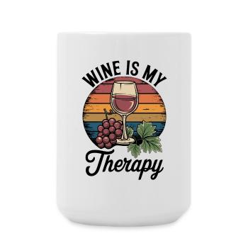 Wine Is My Therapy Wine Glass Outfit for - Large Mug 440 ml - white - Front