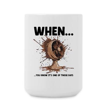 Murphy's Law Meme Katastrophe Büro Kollegen Lustig - Große Tasse 440 ml - Weiß - Vorne