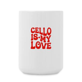 Cello is my love - Love Cello - Cellist Gift - Large Mug 440 ml - white - Front