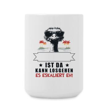 Es Eskaliert Eh! Strauß Personalisierbar Name - Große Tasse 440 ml - Weiß - Vorne